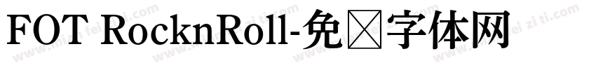 FOT RocknRoll字体转换